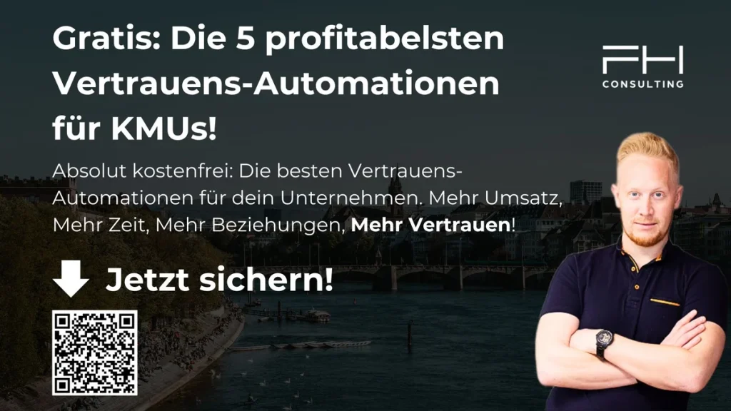 Gratis Download: Die 5 profitabelsten Vertrauens-Automationen für KMUs – Mehr Umsatz, mehr Zeit und stärkere Kundenbindung mit FH Consulting